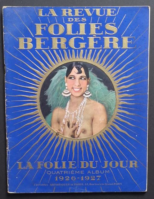 Revue. Folies Bergère 1926-1927. La Folie du Jour. Joséphine Baker