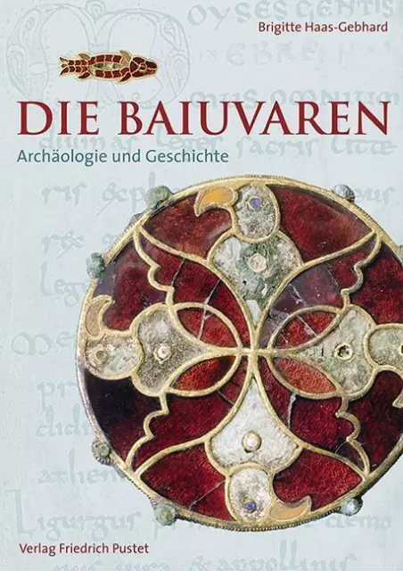 Die Baiuvaren | Buch | 9783791724829
