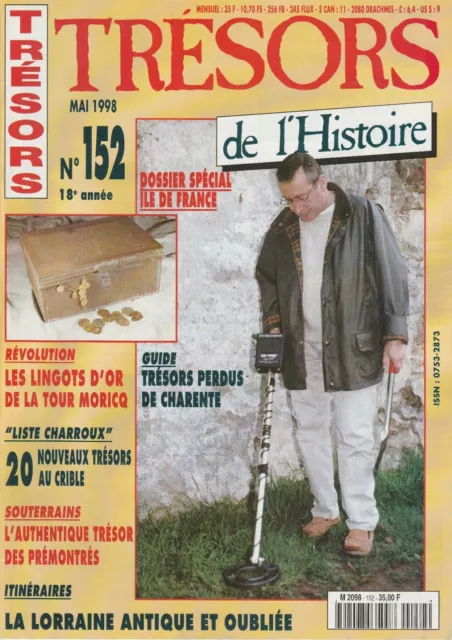 Revue Trésors de l'Histoire N° 152 -  Didier Audinot  - Mai 1998 -