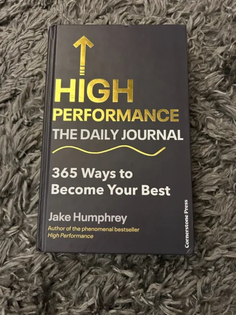 High Performance: The Daily Journal: 365 Ways to Become Your Best