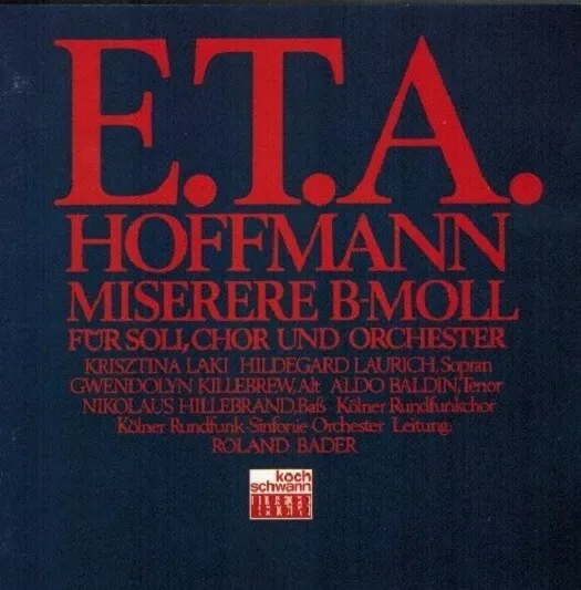 ETA HOFFMANN. Miserere. REICHARDT. Funeral Cantata. R. BADER. G. ALBRECHT. CD