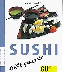 Sushi - leicht gemacht / GU / Kochbuch / Buch | Livre | état bon