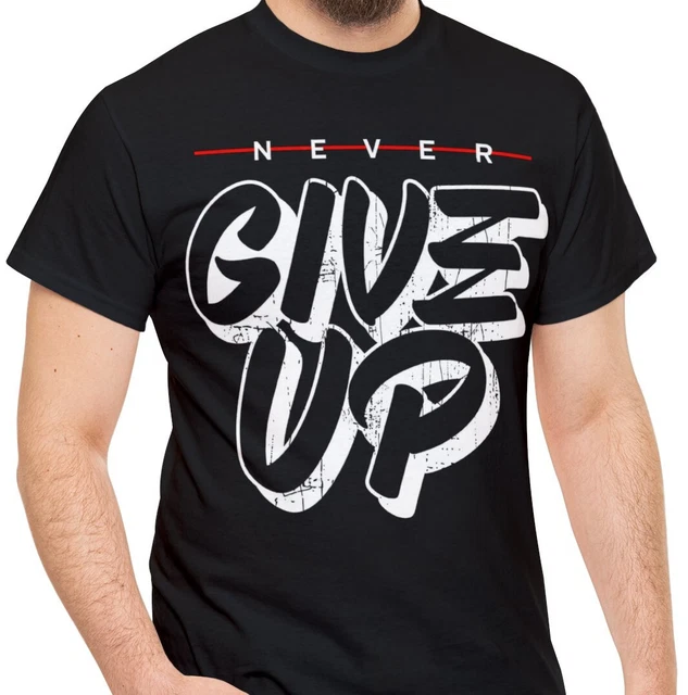 Never Give Up Guy FOR SALE! - PicClick