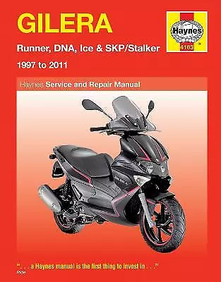 Gilera Runner, DNA, Ice & SKP/Stalker (97 - 11) Haynes Repair... - 9780857335456