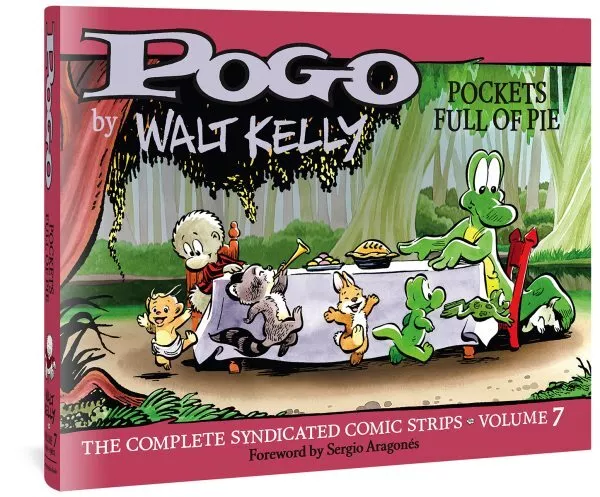 Pogo 7 : Pockets Full of Pie: the Complete Syndicated Comic Strips, Hardcover...