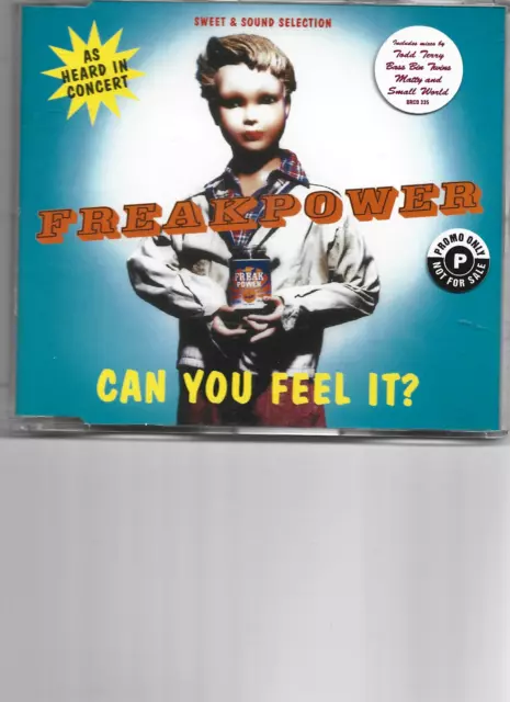 Freakpower- Can You Feel It ? UK Promo Stickered CD Single 6 Mixes 1996