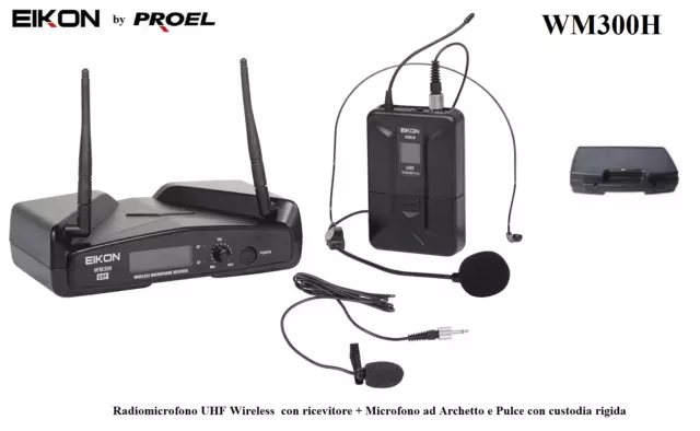 EIKON by PROEL WM300H UHF RADIOMICROFONO ARCHETTO + LAVALIER SISTEMA WIRELESS