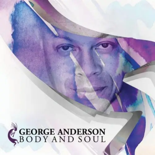 George Anderson Body and Soul (CD) Album (US IMPORT)