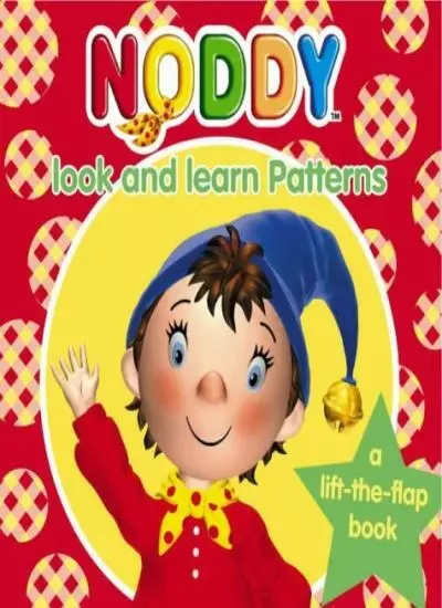 Noddy Look and Learn (4) - Patterns: Patterns Bk. 4 (Noddy Look & Learn) By Eni