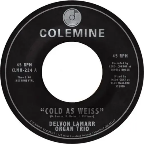Delvon Lamarr Organ Trio Cold As Weiss (Vinyl) 7" Single (US IMPORT)