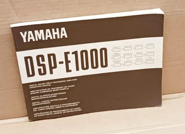 Yamaha Dsp-E1000 Digital Sound Field Processing Amplifier Operation Manual