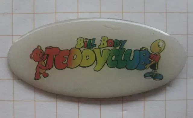 BILL BODY TEDDYCLUB / Ü-EI .................................... Comic Pin (296h)