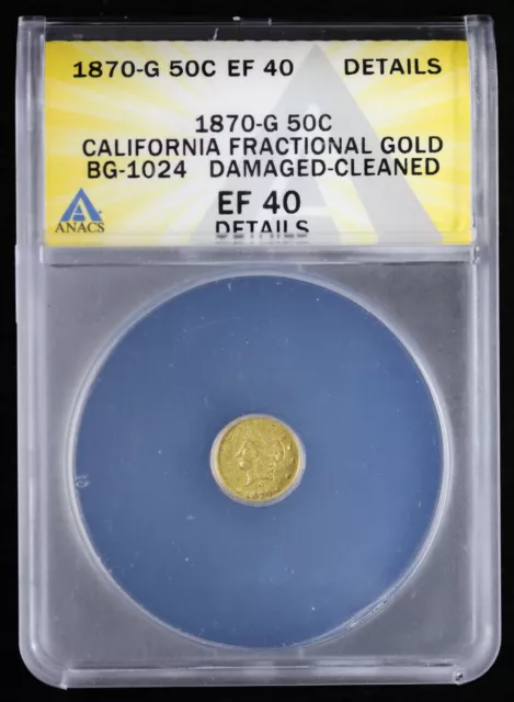 1870 G 50C California Fractional Gold BG-1024 ANACS EF 40 Details