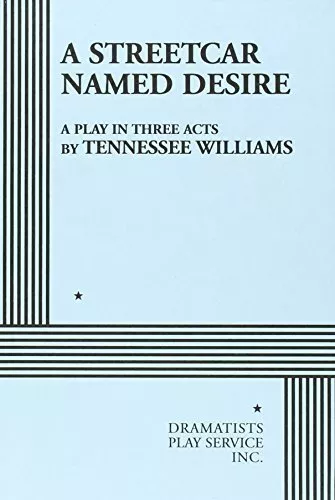 A Streetcar Named Desire (Acting Ed..., Williams, Tenne