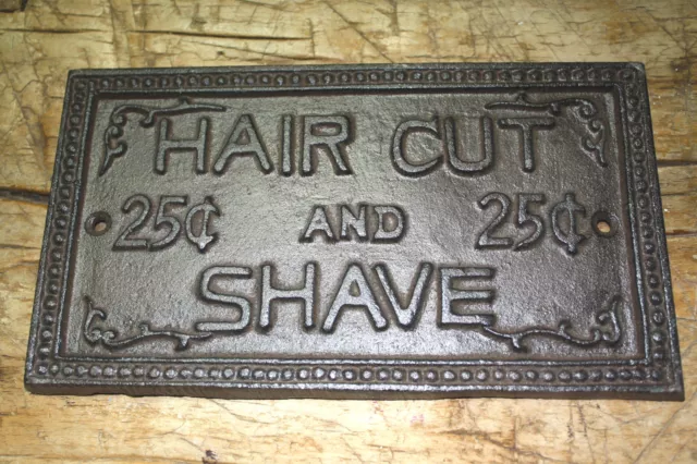 Cast Iron HAIR CUT & SHAVE 25 CENTS Barber Sign Wall Plaque Man Cave Home Decor