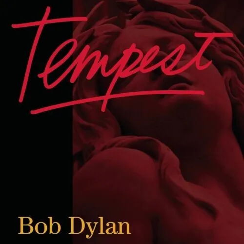 Bob Dylan : Tempest - CD (2012) New and Sealed