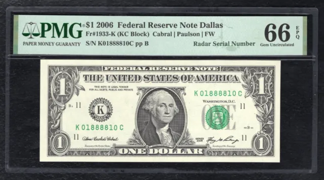 Fr 1933-K 2006 $1 Federal Reserve Note “Radar S/N K01888810C” Pmg Gem Unc-66Epq