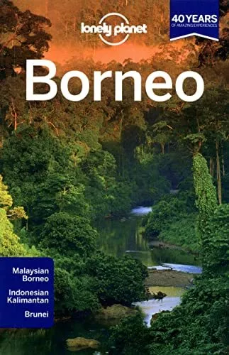 Lonely Planet Borneo (Travel Guide), Stiles, Paul