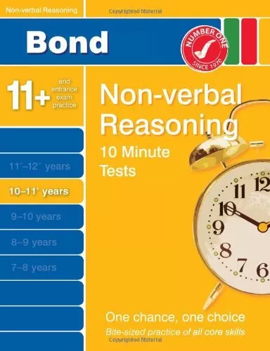 Bond 10 Minute Tests 10 - 11 years Non-verbal Reasoning,Alison Primrose