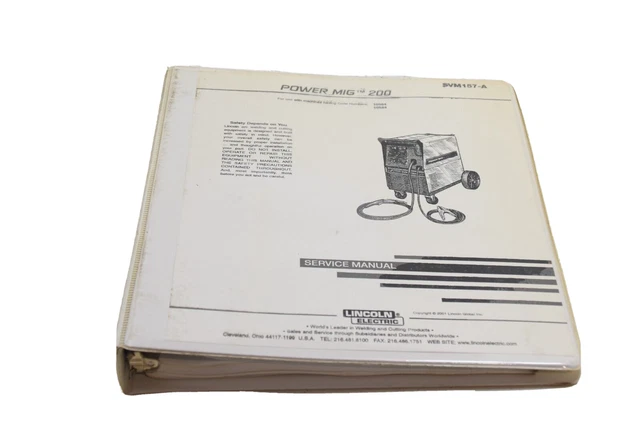 Lincoln Svm157-A Service Manual. Power Mig 200, Code 10564 & 10584, October 2001