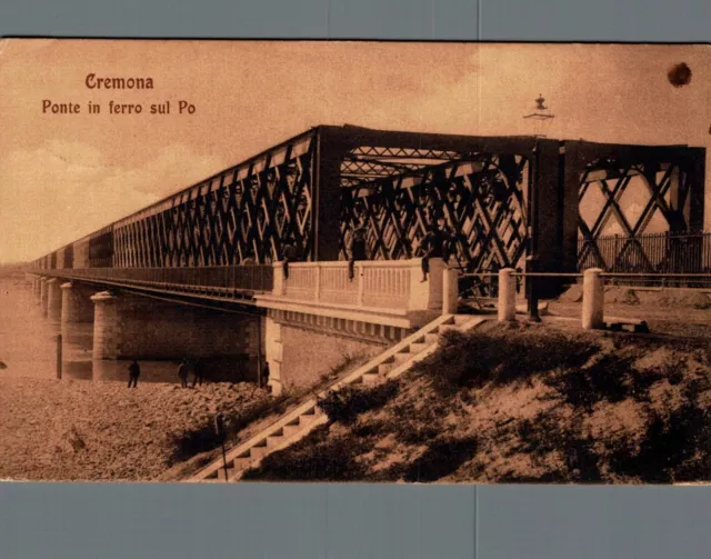 Cremona ponte in ferro sul Po   F. piccolo  spedita
