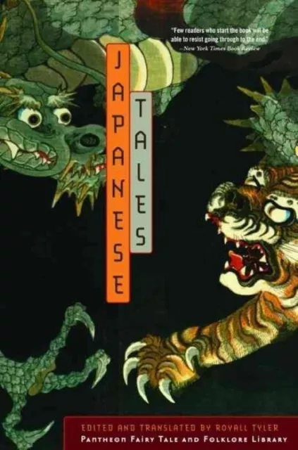 Japanese Tales (Pantheon Fairy Tale & Folklore Library) , Royall Tyler (ED), Use