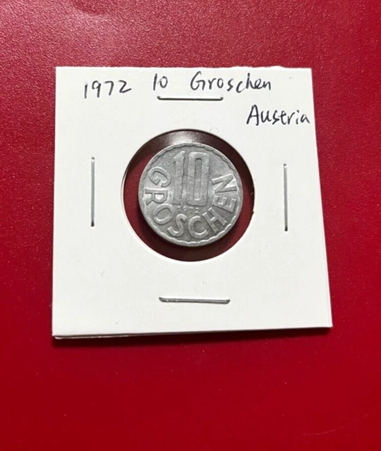 1972 Austria 10 Groschen Coin - Nice World Coin !!!