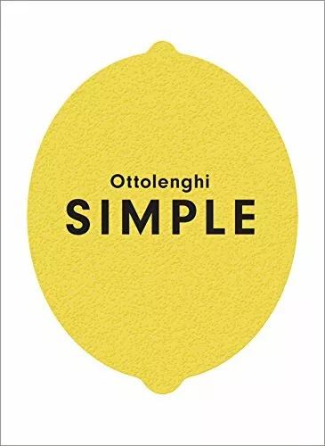 Ottolenghi SIMPLE by Yotam Ottolenghi (Hardcover 2018)