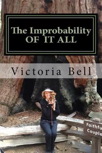 The Improbability of It All by Victoria Bell (English) Paperback Book
