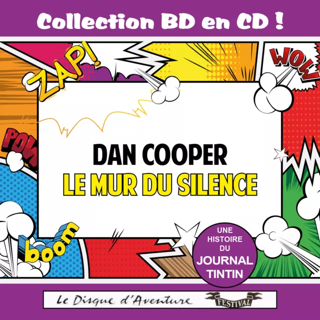 CD Les aventures de Dan Cooper : Le Mur du Silence - Collection BD en CD