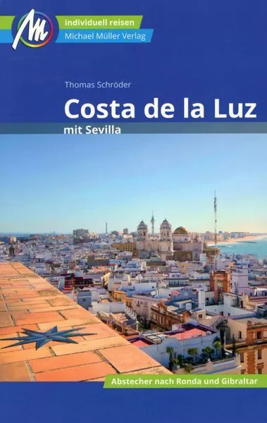 Costa de la Luz - Sevilla - Reiseführer mit Karte / Thomas Schröder