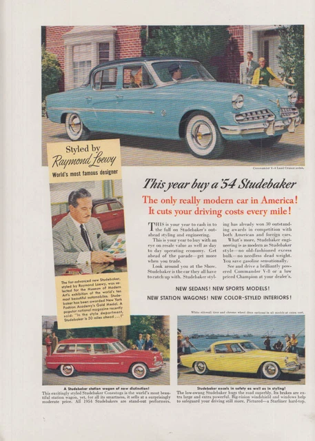 Styled by Raymond Loewy Studebaker Commander Starliner & Wagon ad 1954