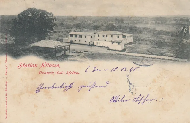 AK Station Kilossa Deutsch-Ost-Afrika Kolonien gel 1898 Afrika