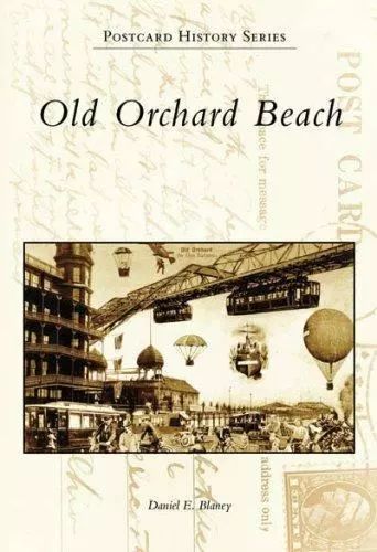 Old Orchard Beach, Maine, Postcard History Series, Paperback