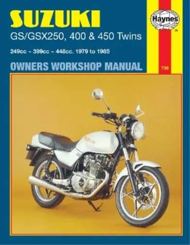 Suzuki GS/GSX250, 400 & 450 Twins (79 - 85) Haynes Repair Manual (Poche)