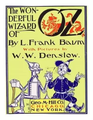 L Frank Baum The Wonderful Wizard Of Oz [Illustrated] (Poche)