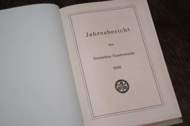 Deutscher Forstverein Jahresbericht 1958 3