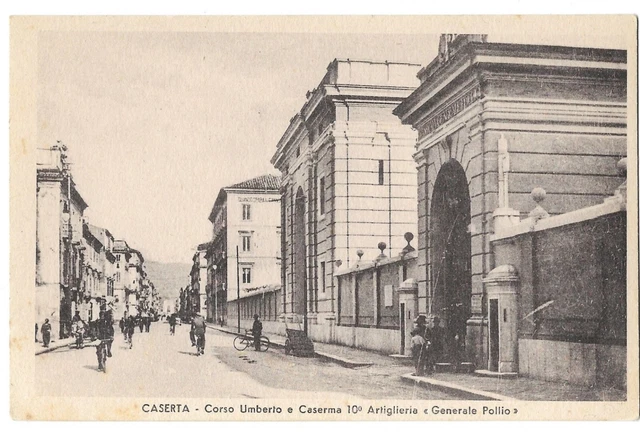 Caserta Corso Umberto E Caserma 10  Artigliertia  " Generale Pollio " F.p. Nuov.