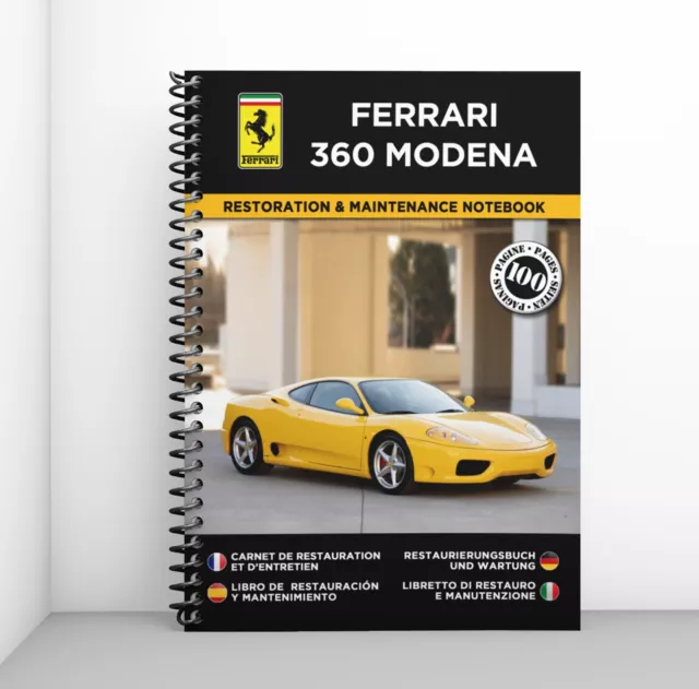 FERRARI 360 MODENA : Carnet de Restauration et d'Entretien - PORT OFFERT