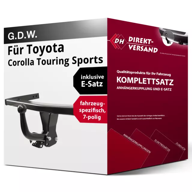 Für Corolla Touring Sports E21 (G.D.W.) Anhängerkupplung starr + E-Satz 7pol top
