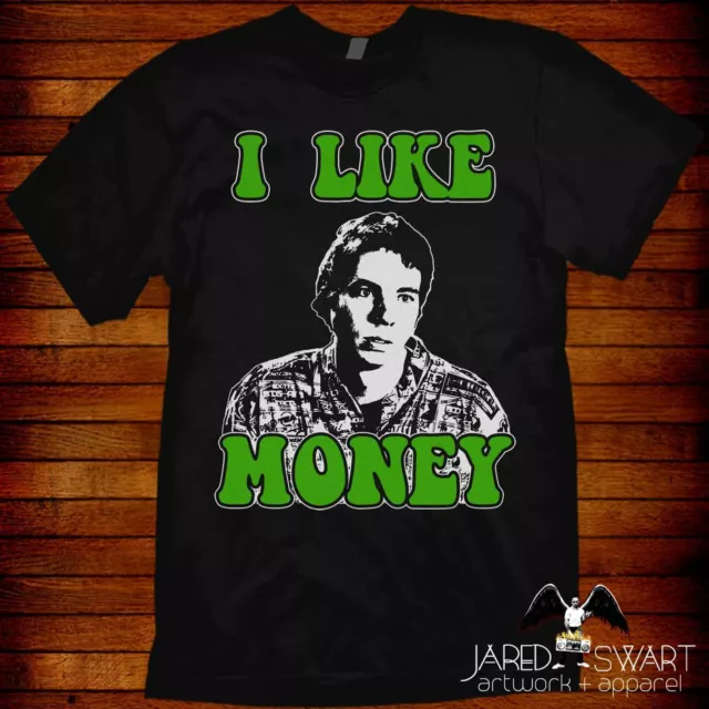 Idiocracy T-shirt "I Like Money" inspired by Mike Judge's classic 2006 movie