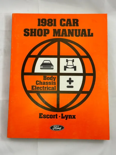 1981 Ford Escort Lynx Body Chassis Electrical Service Manual OEM Factory Book