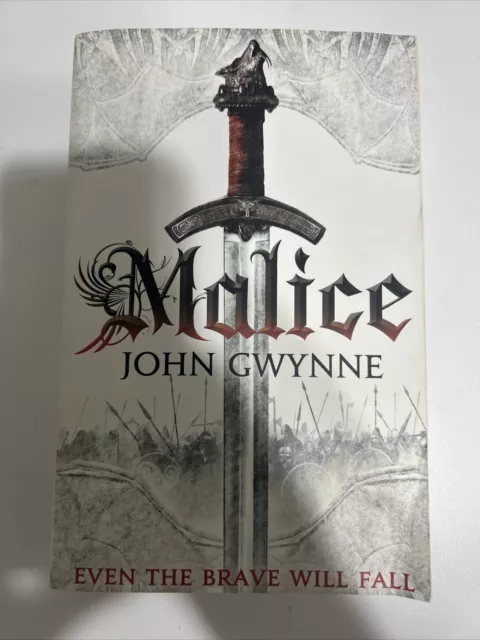 The Faithful and the Fallen Ser.: Malice by John Gwynne (2013, Trade Paperback)