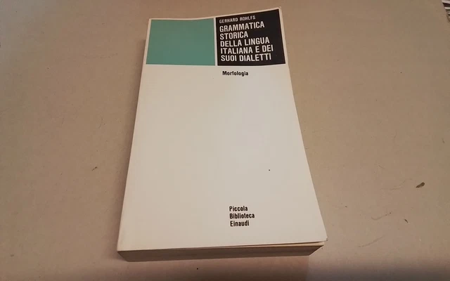 ROHLFS - GRAMMATICA STORICA LINGUA ITALIANA....MORFOLOGIA 30a26