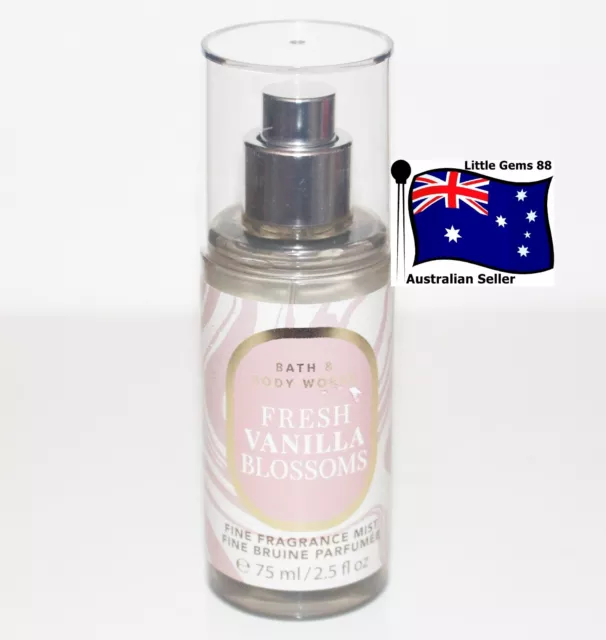 BATH & BODY WORKS * Fresh Vanilla Blossoms * BODY MIST SPRAY 75ML TRAVEL SIZE