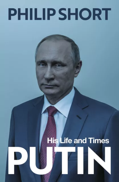 NEW BOOK Putin - The new and definitive biography by Short, Philip (2022)