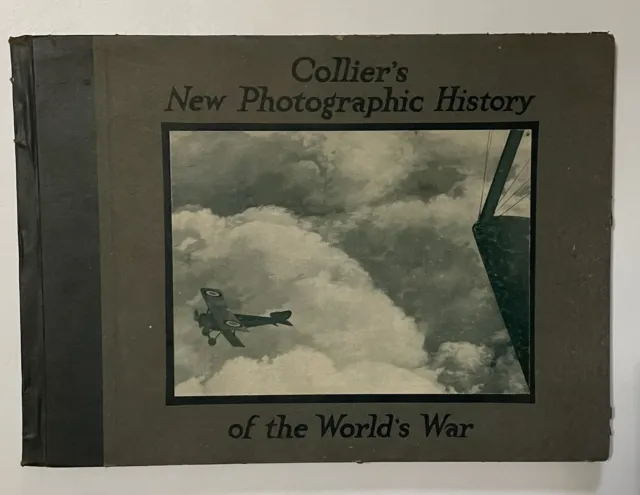 Collier's New Photographic History of the World's War - 1919 WW1 Hardcover Book