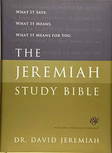 The Jeremiah Étude Bible, Esv : What It Says. What It Means. Càd. pour Yo