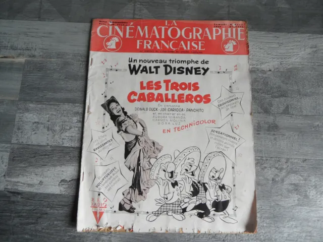 La Cinématographie Française n°1306 (9 Avril 1949) COVER :  LES TROIS CABALLEROS