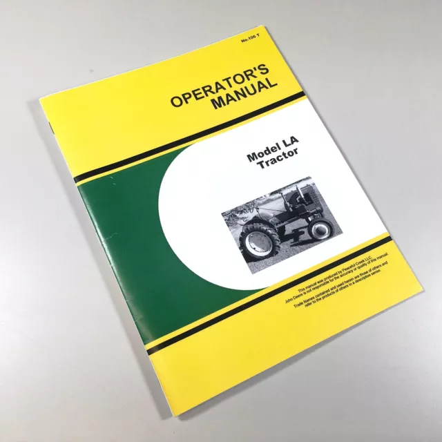 Operators Manual For John Deere Model "La" La Tractor Owners Maintenance Book